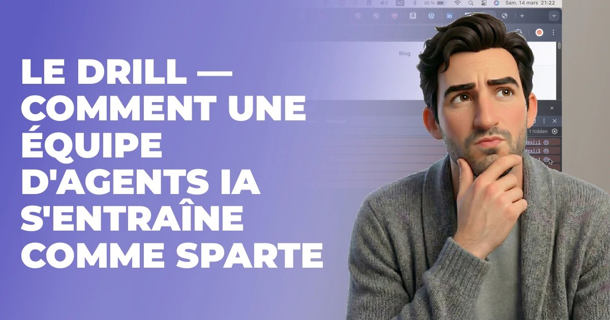 Le Drill — comment une équipe d'agents IA s'entraîne comme Sparte