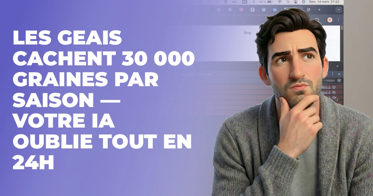 Les geais cachent 30 000 graines par saison — votre IA oublie tout en 24h